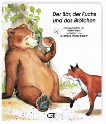 Der Bär, der Fuchs und das Brötchen