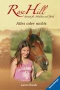 Rose Hill 6: Alles oder nichts