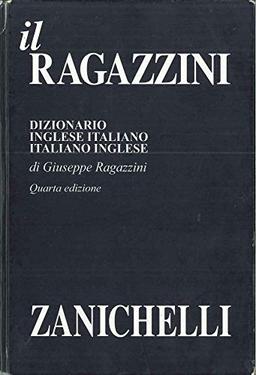 Il Ragazzini 2003. Dizionario inglese-italiano, italiano-inglese