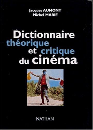 Dictionnaire théorique et critique du cinéma