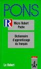 PONS Micro Robert Poche. Dictionnaire d'apprentissage de la langue francaise