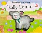 Lustige Quietschies, Lilly Lamm