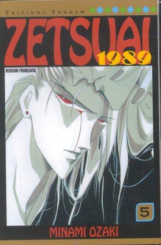 Zetsuai 1989. Vol. 5