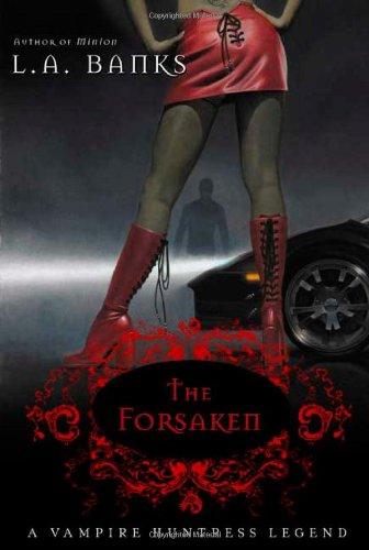 The Forsaken (Vampire Huntress Legend)