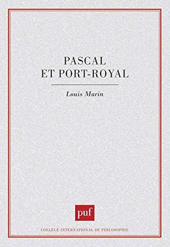 Pascal et Port-Royal