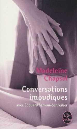 Conversations impudiques : avec Edouard Servan-Schreiber