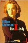 Gillian Anderson, Die X-Lady