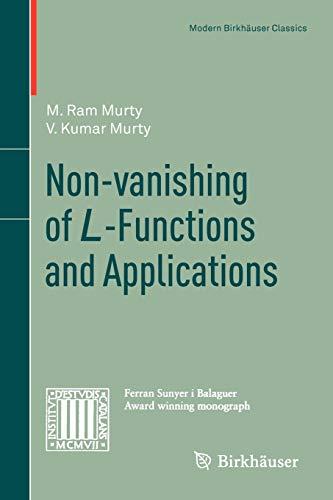 Non-vanishing of L-Functions and Applications (Modern Birkhäuser Classics)