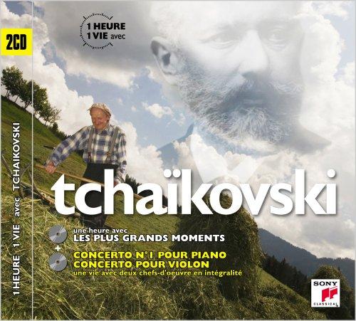 Une Heure une Vie - Tchaikovski