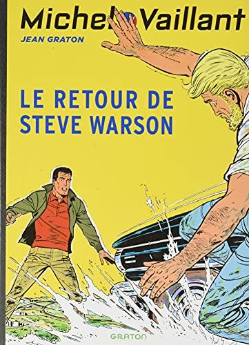 Michel Vaillant - Tome 9 - Le retour de Steve Warson / Nouvelle édition (Edition définitive)