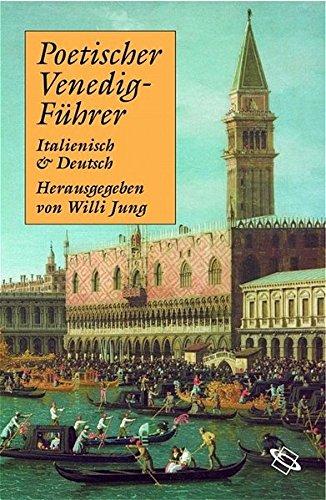 Poetischer Venedig-Führer