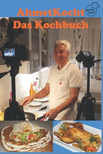 AhmetKocht - Das Kochbuch