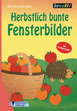 Herbstlich bunte Fensterbilder. Mit Vorlagebogen