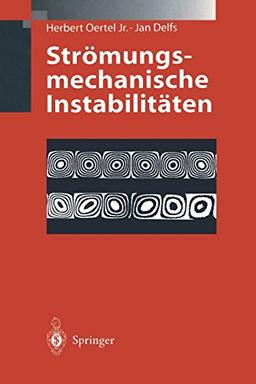 Strömungsmechanische Instabilitäten