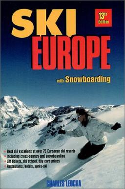 Ski Europe: With Snowboarding and Cross-country