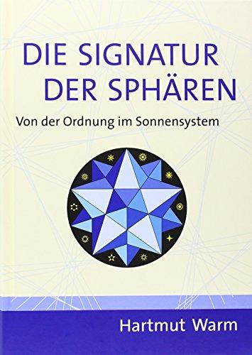 Die Signatur der Sphären: Von der Ordnung im Sonnensystem