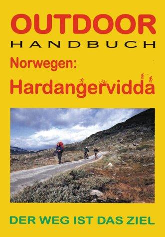 Norwegen: Hardangervidda. Der Weg ist das Ziel