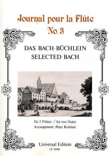 Bach - Büchlein: für 2 Flöten. Spielpartitur