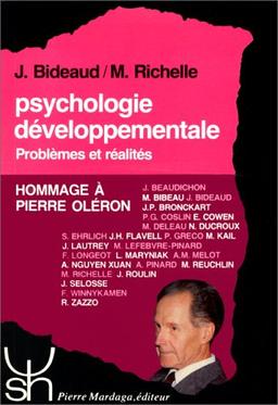 Psychologie développementale : problèmes et réalités