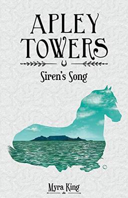 Siren's Song (Apley Towers, Band 3)