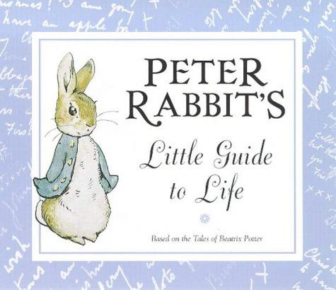 Peter Rabbit's Little Guide to Life (World of Beatrix Potter)