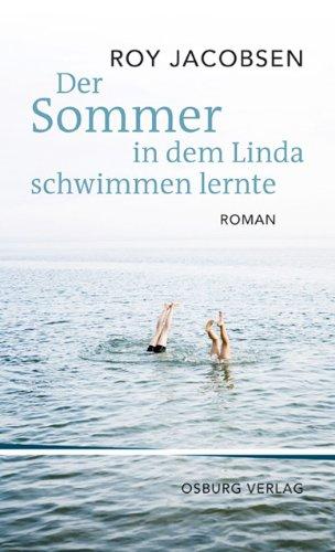 Der Sommer, in dem Linda schwimmen lernte