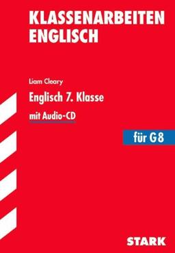 Klassenarbeiten Englisch / Englisch 7. Klasse: Mit Audio-CD.