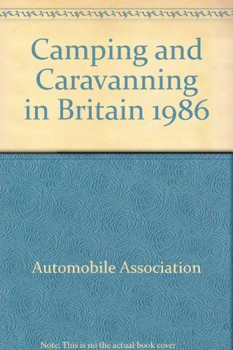 Camping and Caravanning in Britain 1986