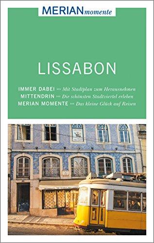 Lissabon: MERIAN momente - Mit Extra-Karte zum Herausnehmen