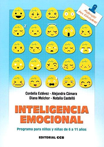 Inteligencia emocional : programa para niños y niñas de 6 a 11 años (Materiales para educadores, Band 140)