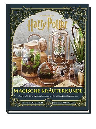 Aus den Filmen zu Harry Potter: Magische Kräuterkunde - Zauberhafte DIY-Projekte, Terrarien und viele weitere grüne Inspirationen: Cover mit Veredelung