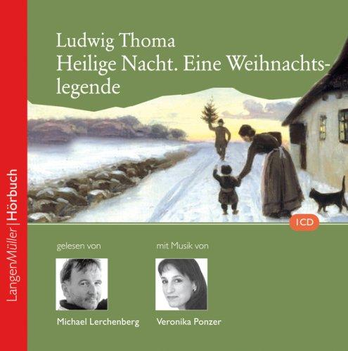 Heilige Nacht. CD: Eine Weihnachtslegende