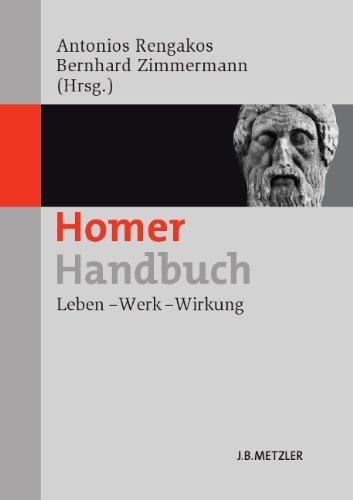 Homer-Handbuch: Leben - Werk - Wirkung (Fachbuch Metzler)