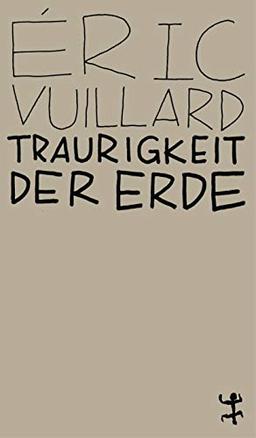 Traurigkeit der Erde: Eine Geschichte von Buffalo Bill Cody (MSB Paperback)