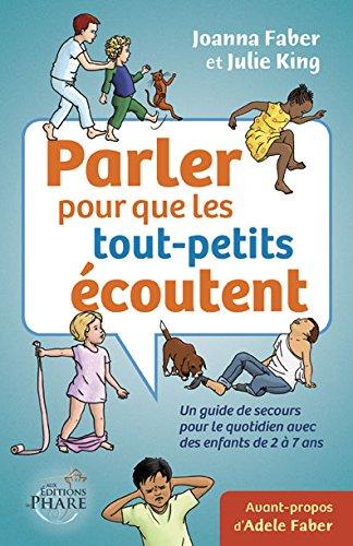 Parler pour que les tout-petits écoutent