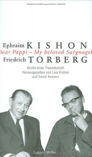 Dear Papi - My beloved Sargnagel: Briefe einer Freundschaft