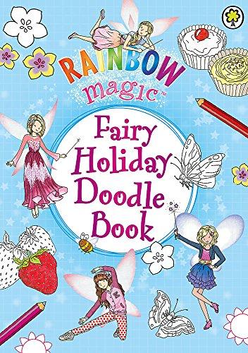 Fairy Holiday Doodle Book (Rainbow Magic, Band 1)