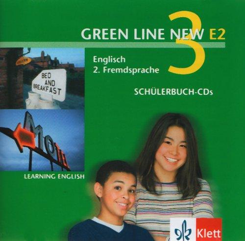 Green Line New E2. Englisch als 2. Fremdsprache. Für den Beginn in den Klassen 5 oder 6: Green Line New E2. Band 3. 2 CDs: Englisch als 2. Fremdsprache an Gymnasien, mit Beginn in Klasse 5 oder 6