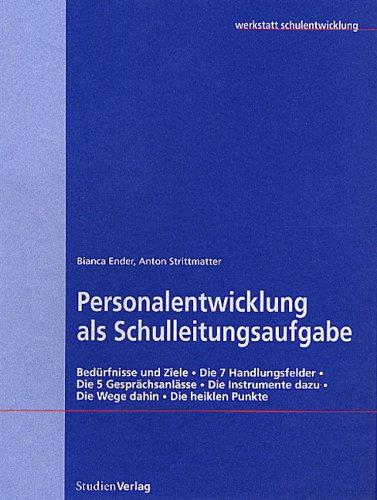 Personalentwicklung als Schulleitungsaufgabe