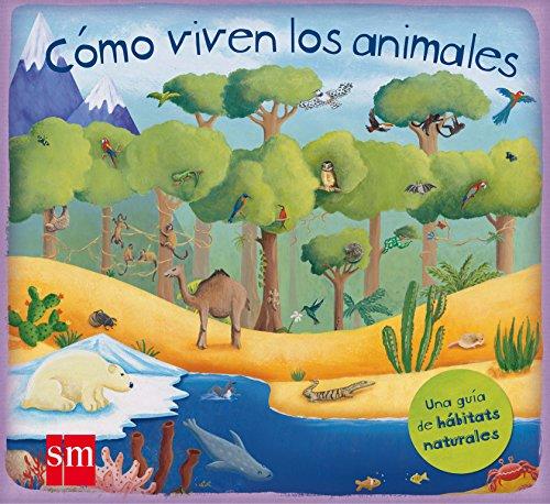 Cómo viven los animales (Para aprender más sobre)