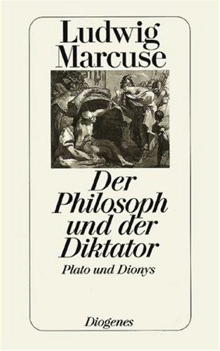 Der Philosoph und der Diktator