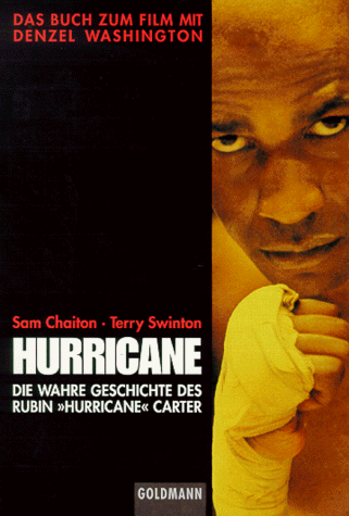 Hurricane. Die wahre Geschichte des Rubin 'Hurricane' Carter.