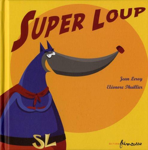 Super loup