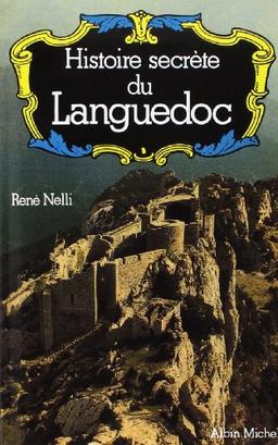 Histoire secrète du Languedoc