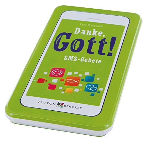 Danke, Gott!: SMS-Gebete