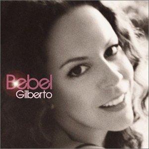 Bebel Gilberto +1 [Digipack]