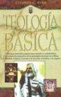 Teolog-A Bsica: Basic Theology