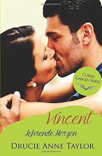 Vincent: Lehrende Herzen (Coral Gables Serie)