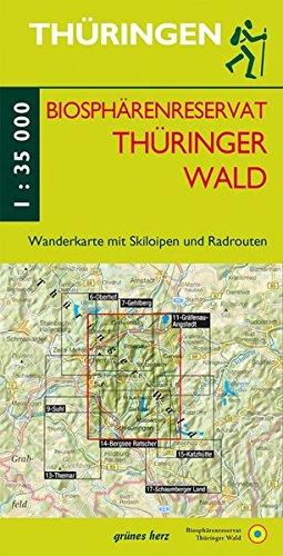 Wanderkarte Biosphärenreservat Thüringer Wald: Mit Ilmenau, Masserberg, Neustadt/Rennsteig, Schleusingen, Oberhof, Schmiedefeld/Rennsteig, Suhl<br>Mit ... zu Fuß erleben / Wanderkarten, 1:30.000)