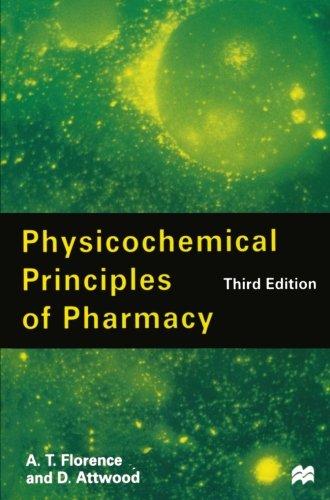 Physicochemical Principles of Pharmacy